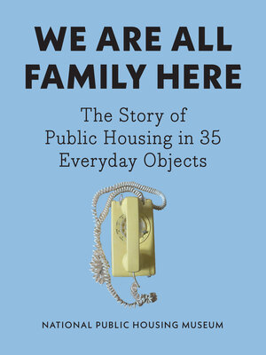 cover image of We Are All Family Here